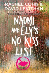 Book Cover for Naomi and Ely's No Kiss List by Rachel Cohn, David Levithan
