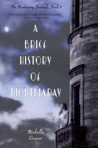 Book Cover for A Brief History of Montmaray by Michelle Cooper