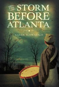 Book Cover for The Storm Before Atlanta by Karen Schwabach