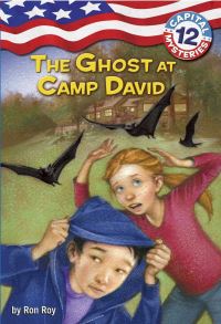 Book Cover for The Ghost at Camp David by Ron Roy, Timothy Bush