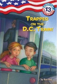 Book Cover for Trapped on the D.C. Train! by Ron Roy, Timothy Bush