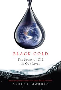 Book Cover for Black Gold by Albert Marrin