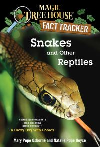 Book Cover for Snakes and Other Reptiles by Mary Pope Osborne, Natalie Pope Boyce, Sal Murdocca