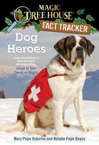 Book Cover for Dog Heroes by Mary Pope Osborne, Natalie Pope Boyce, Sal Murdocca