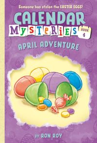 Book Cover for April Adventure by Ron Roy, John Steven Gurney