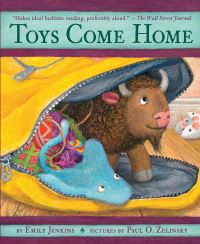 Book Cover for Toys Come Home by Emily Jenkins, Paul O Zelinsky