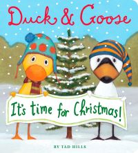 Book Cover for Duck & Goose, It's Time for Christmas! by Tad Hills