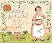 Book Cover for A Fine Dessert by Emily Jenkins, Sophie Blackall