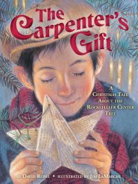 Book Cover for The Carpenter's Gift by David Rubel, Jim LaMarche