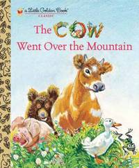 Book Cover for The Cow Went Over the Mountain by Jeanette Krinsley