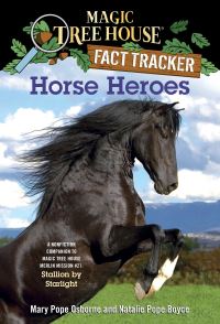 Book Cover for Horse Heroes by Mary Pope Osborne, Natalie Pope Boyce, Sal Murdocca