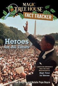 Book Cover for Heroes for All Times by Mary Pope Osborne, Natalie Pope Boyce