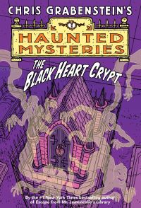 Book Cover for The Black Heart Crypt by Chris Grabenstein