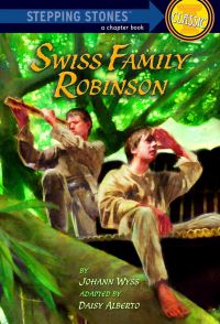 Book Cover for Swiss Family Robinson by Daisy Alberto, Robert Hunt, Johann David Wyss