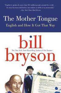 Book Cover for The Mother Tongue by Bill Bryson