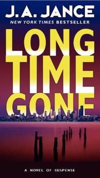 Book Cover for Long Time Gone by J A Jance