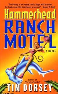 Book Cover for Hammerhead Ranch Motel by Lucy Jane Bledsoe