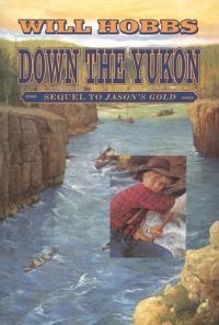 Book Cover for Down the Yukon by Patricia Lauber