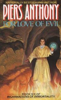 Book Cover for For Love of Evil by Piers Anthony