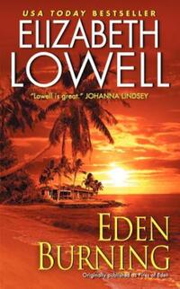 Book Cover for Eden Burning by Elizabeth Lowell