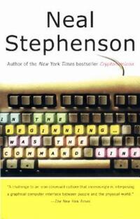 Book Cover for In the Beginning ...Was the Command Line by Neal Stephenson