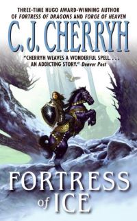 Book Cover for Fortress of Ice by C J Cherryh