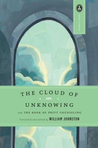 Book Cover for The Cloud of Unknowing and The Book of Privy Counseling by William Johnston