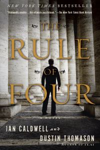 Book Cover for The Rule of Four by Ian Caldwell, Dustin Thomason