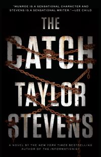 Book Cover for The Catch by Taylor Stevens