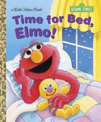 Book Cover for Time for Bed, Elmo! by Sarah Albee