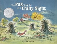 Book Cover for The Fox Went Out on a Chilly Night by Peter Spier
