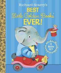 Book Cover for Richard Scarry's Best Little Golden Books Ever! by Patricia M Scarry, Kathryn Jackson, Byron Jackson