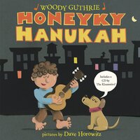Book Cover for Honeyky Hanukah by Woody Guthrie