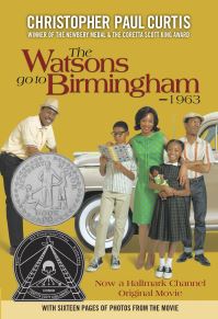 Book Cover for The Watsons Go to Birmingham--1963 by Christopher Paul Curtis, Hallmark Channel Television network