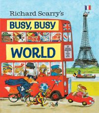 Book Cover for Richard Scarry's Busy, Busy World by Richard Scarry