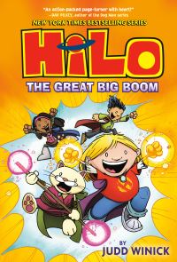 Book Cover for Hilo. Book 3 The Great Big Boom by Judd Winick