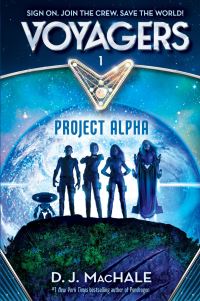 Book Cover for Project Alpha by D J MacHale