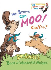 Book Cover for Mr. Brown Can Moo! Can You? by Seuss