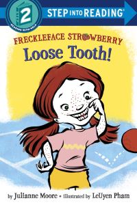 Book Cover for Loose Tooth! by Julianne Moore