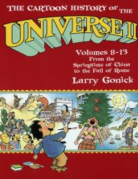 Book Cover for The Cartoon History of the Universe II by Larry Gonick