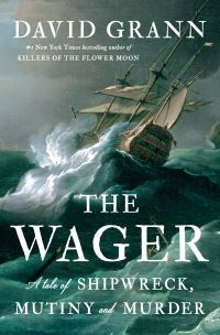 Book Cover for The Wager by David Grann