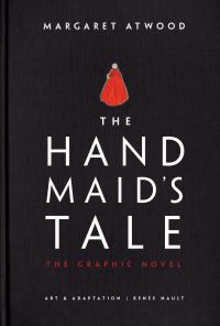 Book Cover for The Handmaid's Tale by Margaret Atwood, Margaret Atwood, Gene Berry and Jeffrey Campbell Collection Library of Congress