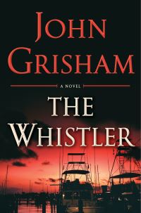 Book Cover for The Whistler by John Grisham