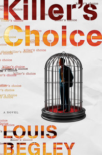 Book Cover for Killer's Choice by Louis Begley
