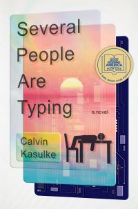 Book Cover for Several People Are Typing by Calvin Kasulke