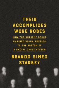 Book Cover for Their Accomplices Wore Robes by Brando Simeo Starkey