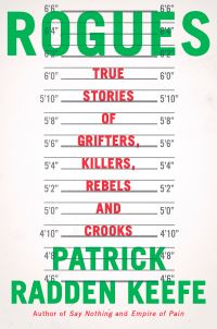 Book Cover for Rogues by Patrick Radden Keefe