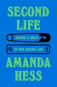 Book Cover for Second Life by Amanda Hess