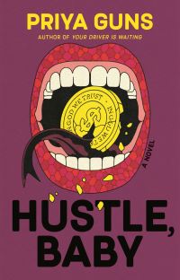 Book Cover for Hustle, Baby by Priya Guns