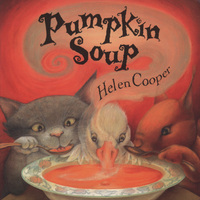 Book Cover for Pumpkin Soup by Helen Cooper